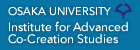 Osaka University Institute for Advanced Co-Creation Studies